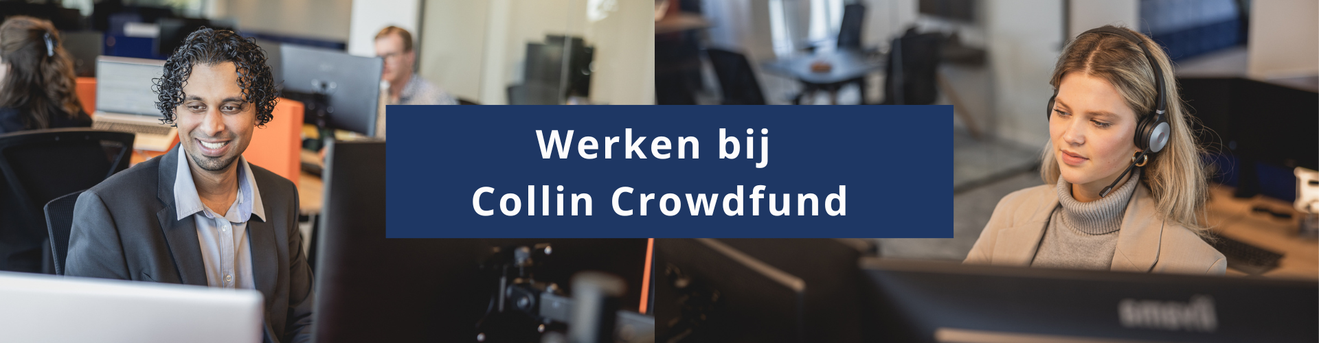 Werken bij Collin Crowdfund banner